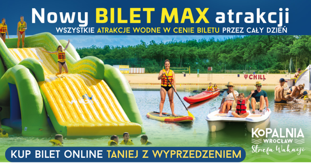 Nowy BILET MAX atrakcji - Kup online wcześniej i zapłać mniej...