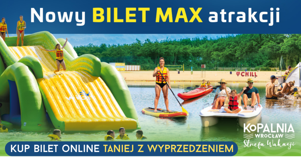 Nowy BILET MAX atrakcji - Kup online wcześniej i zapłać mniej...
